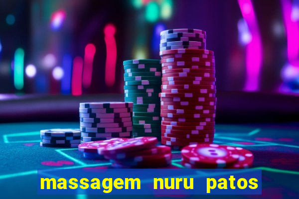 massagem nuru patos de minas